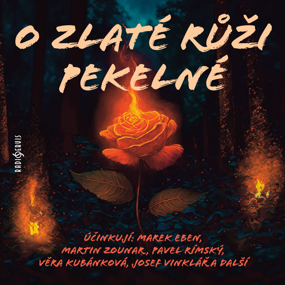 O zlaté růži pekelné