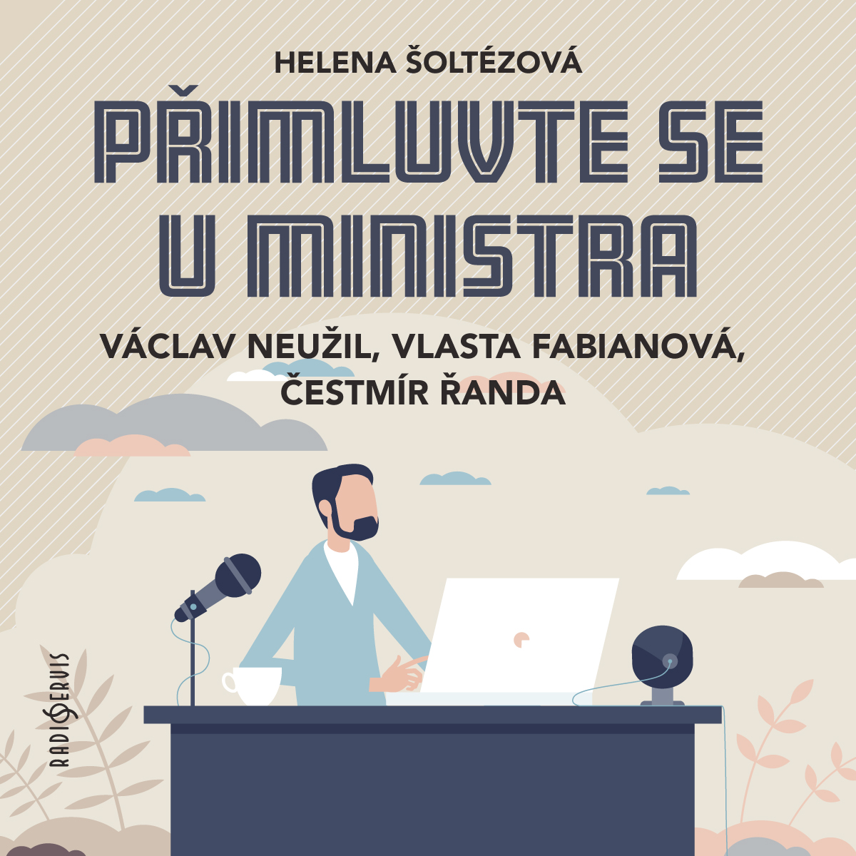 Přimluvte se u ministra