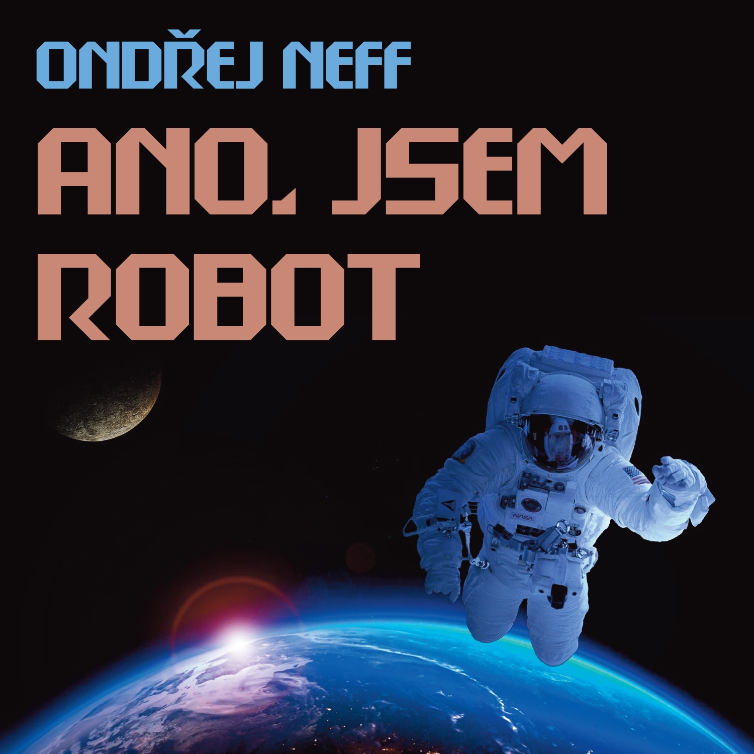 Ano, jsem robot