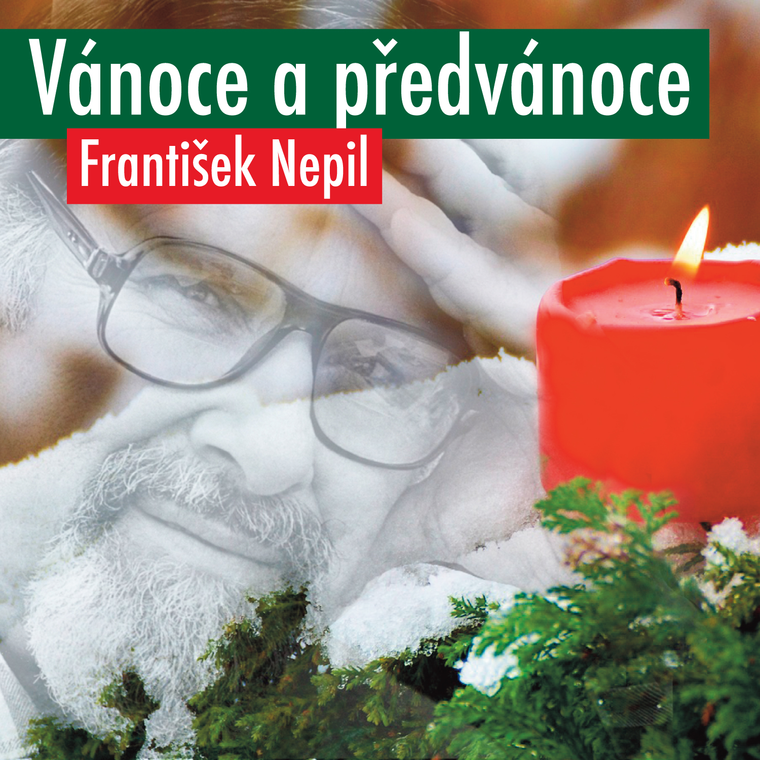 František Nepil: Vánoce a předvánoce