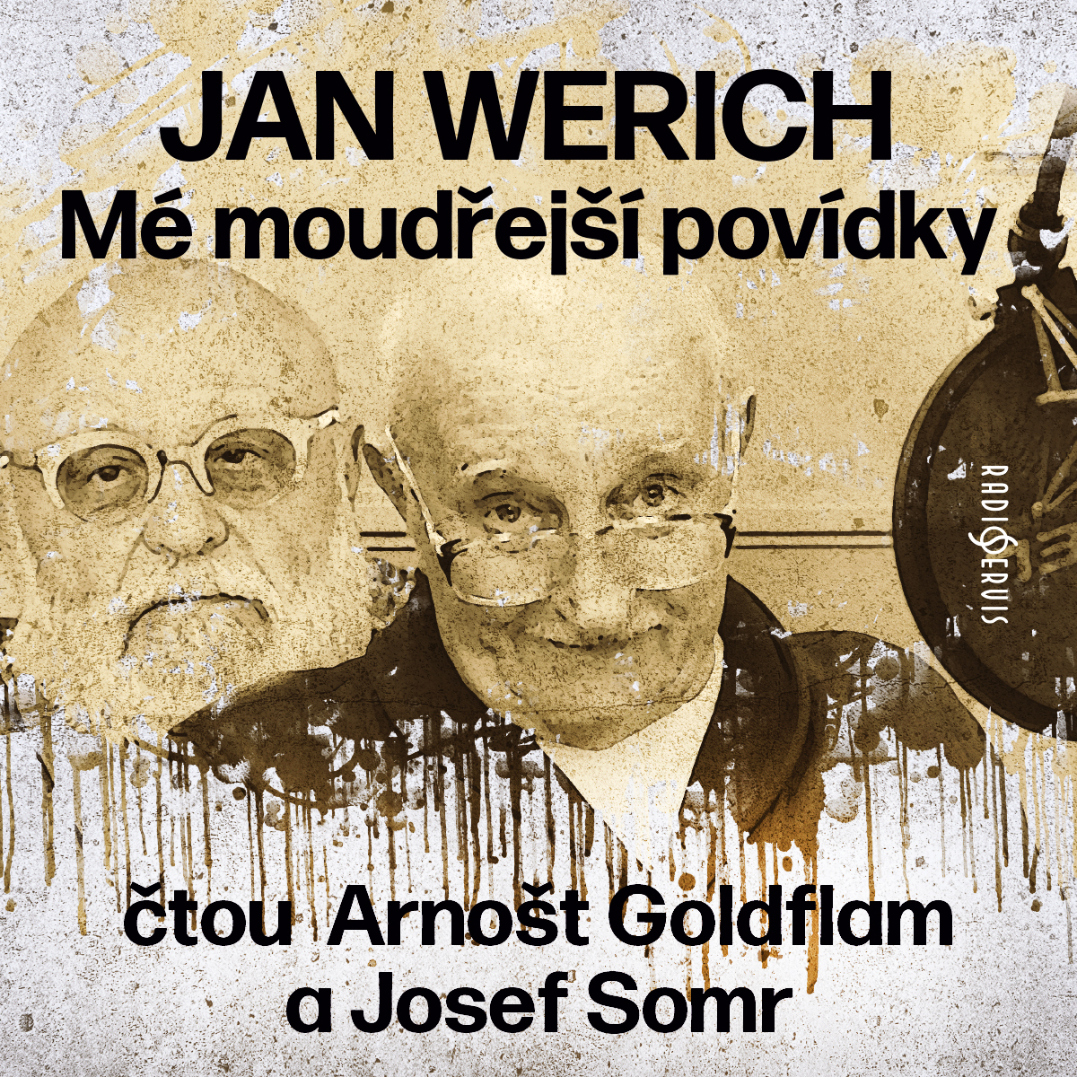 Mé moudřejší povídky (čtou  Arnošt Goldflam a Josef Somr)