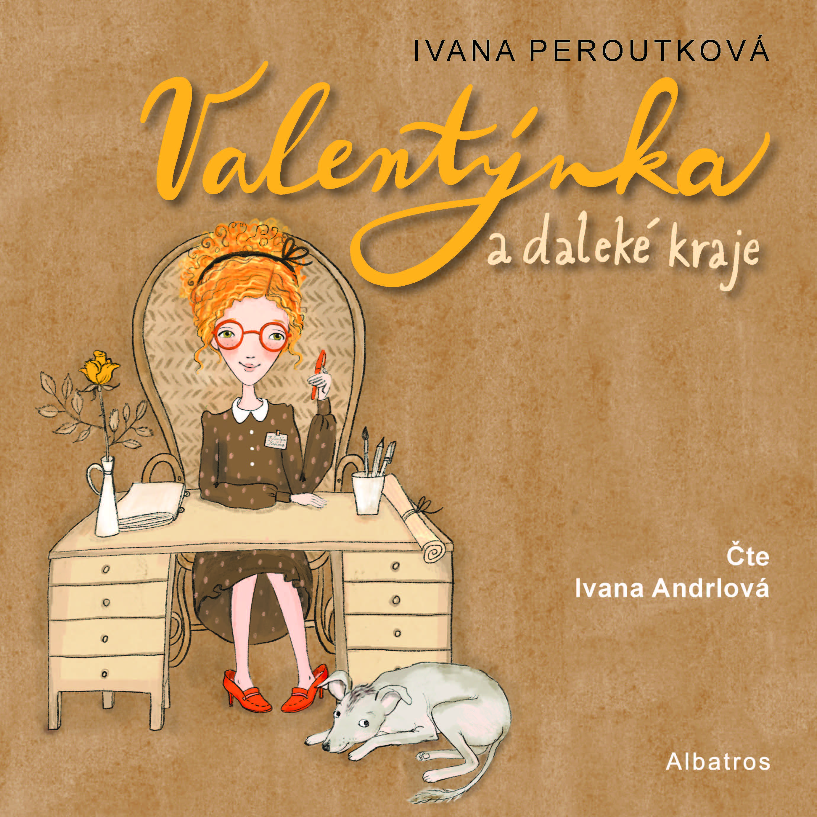 Valentýnka a daleké kraje