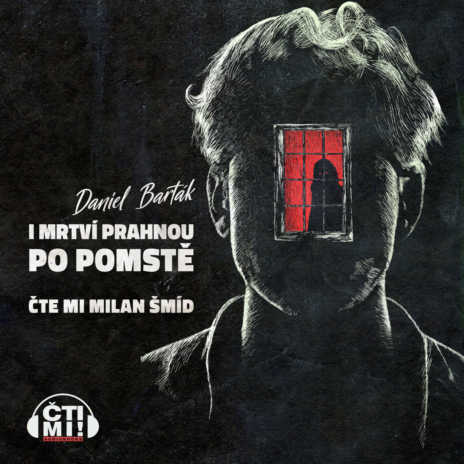 I mrtví prahnou po pomstě
