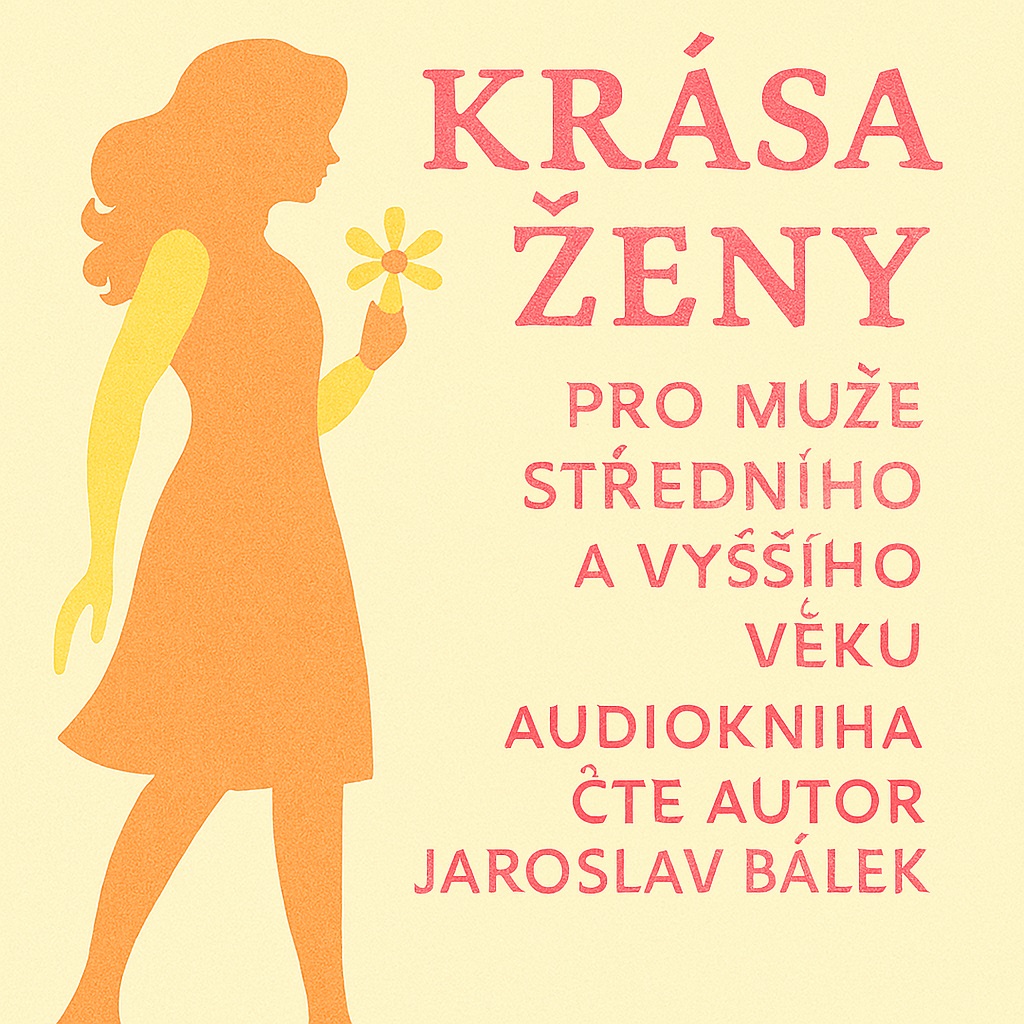 Krása ženy pro muže středního a vyššího věku