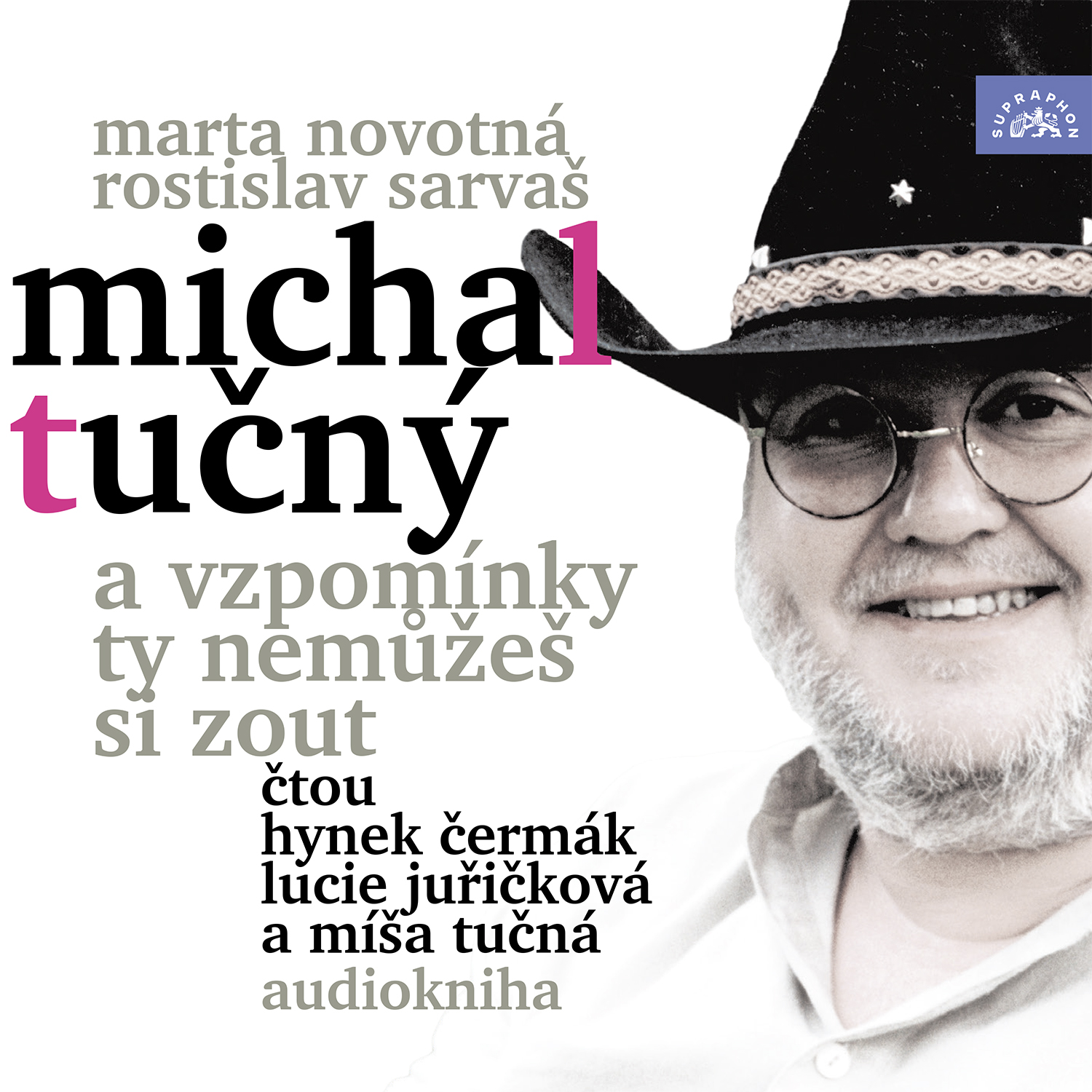 Michal Tučný – A vzpomínky ty nemůžeš si zout