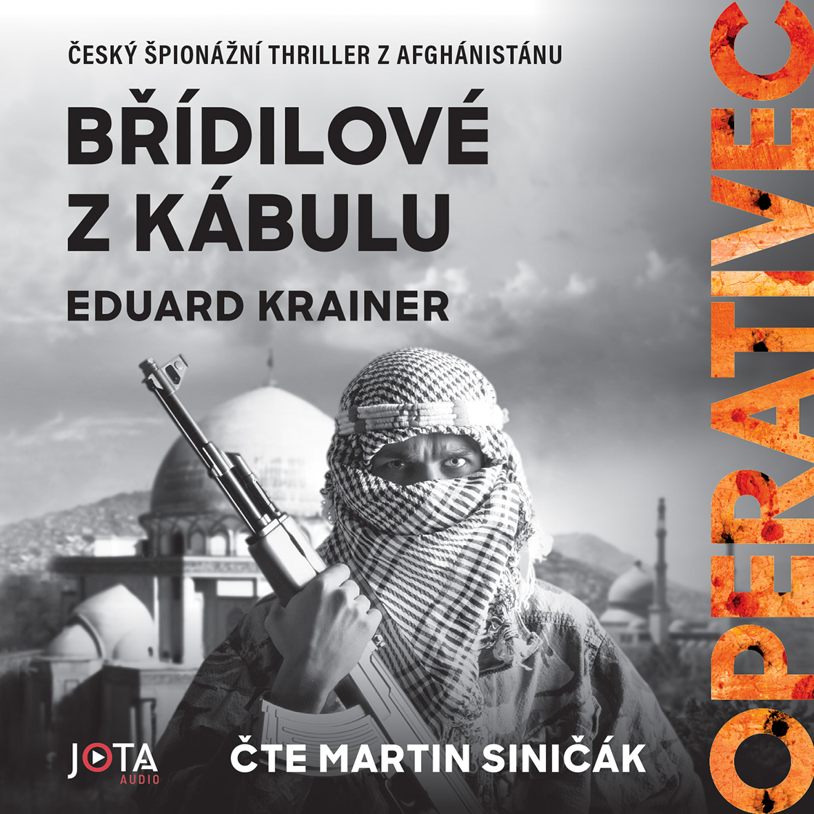 Operativec II - Břídilové z Kábulu