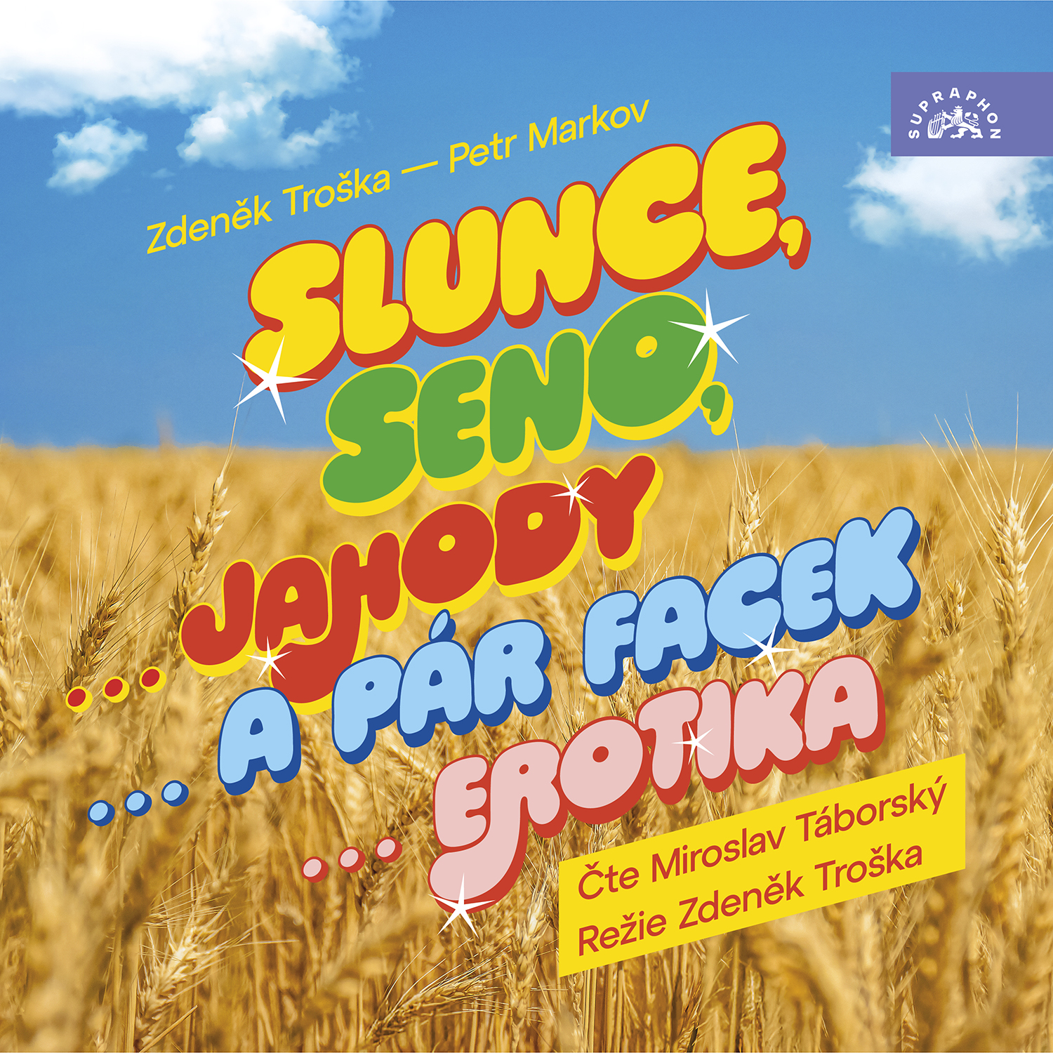 Slunce, seno...