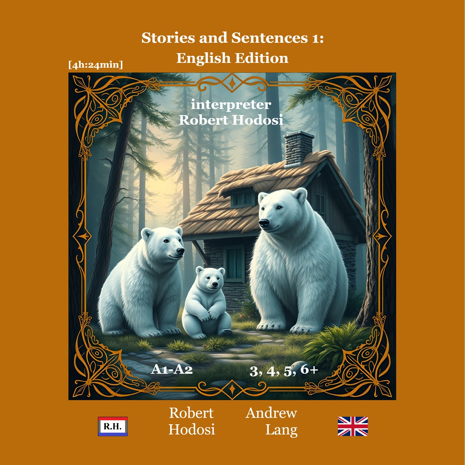 Stories and Sentences 1: English Edition