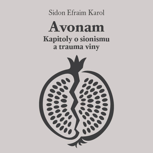 Avonam: Kapitoly o sionismu a trauma viny