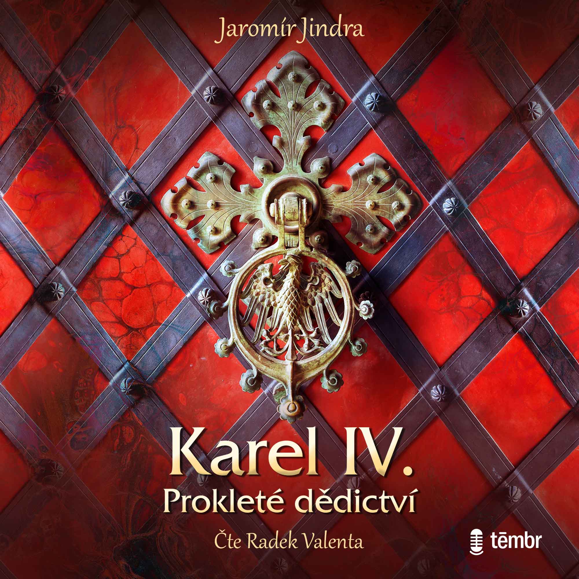 Karel IV. – Prokleté dědictví