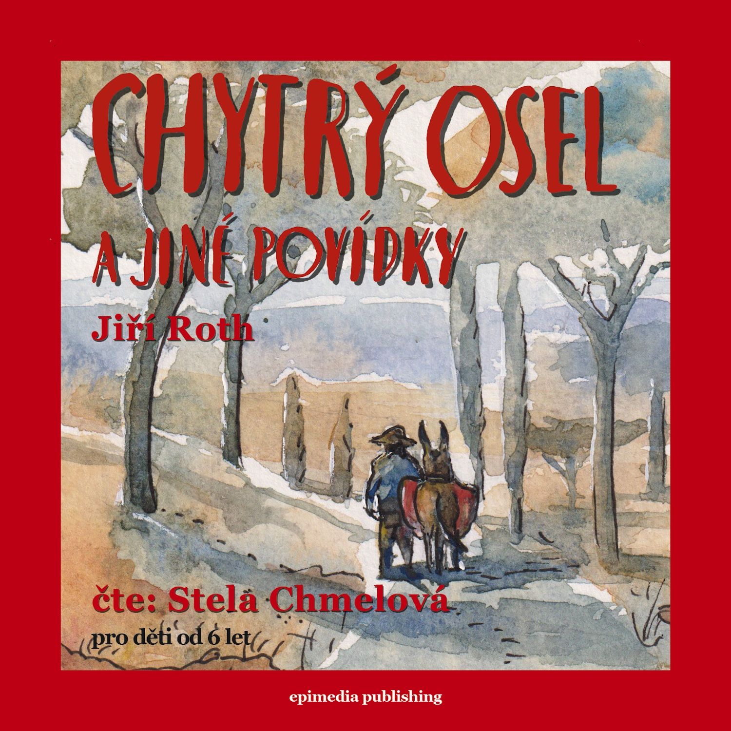 Chytrý osel a jiné povídky