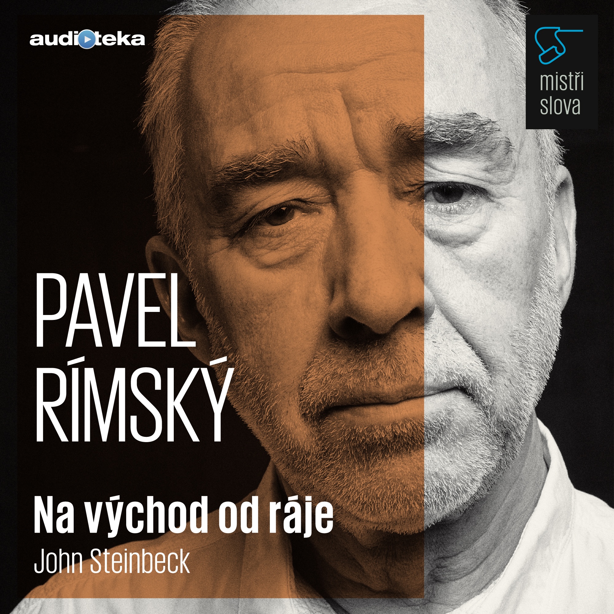Na východ od ráje - Mistři slova
