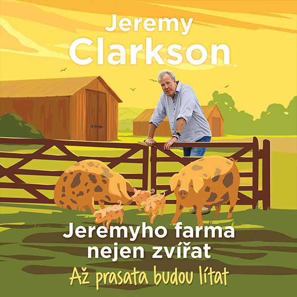 Jeremyho farma nejen zvířat – Až prasata budou lítat