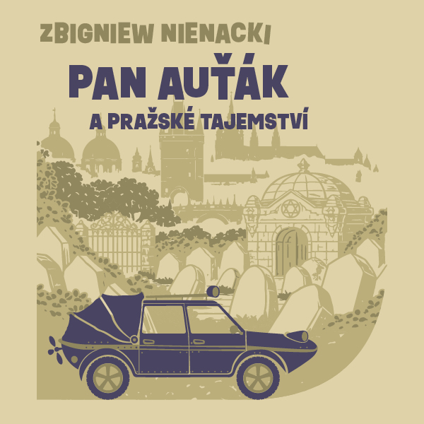 Pan Auťák a pražské tajemství