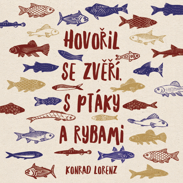 Hovořil se zvěří, s ptáky a rybami