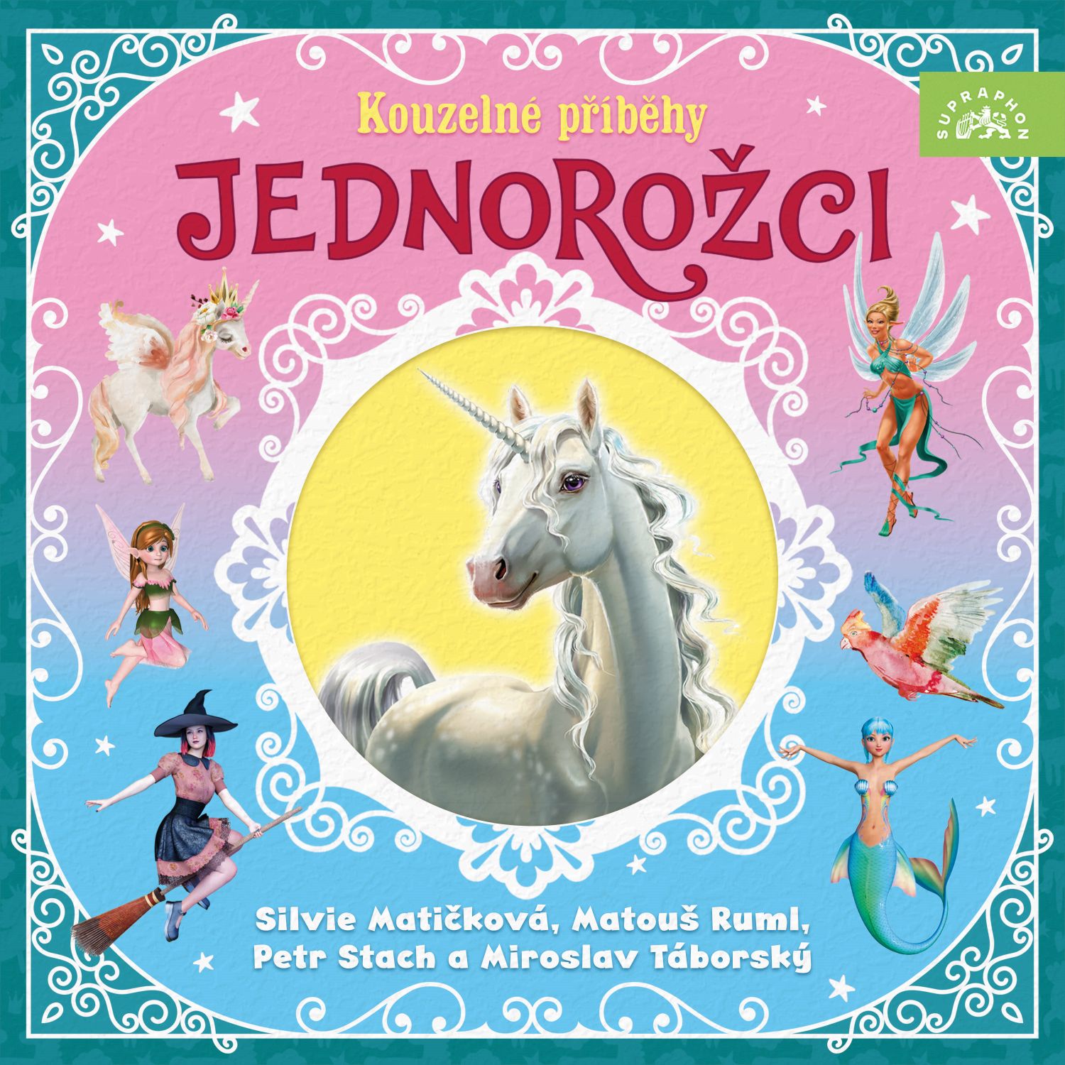 Jednorožci – Kouzelné příběhy