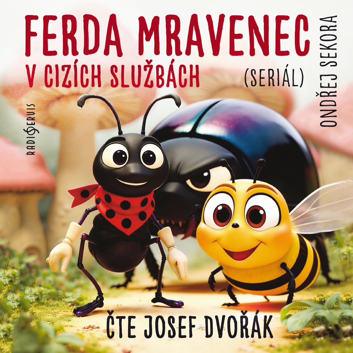 Ferda Mravenec v cizích službách (seriál)