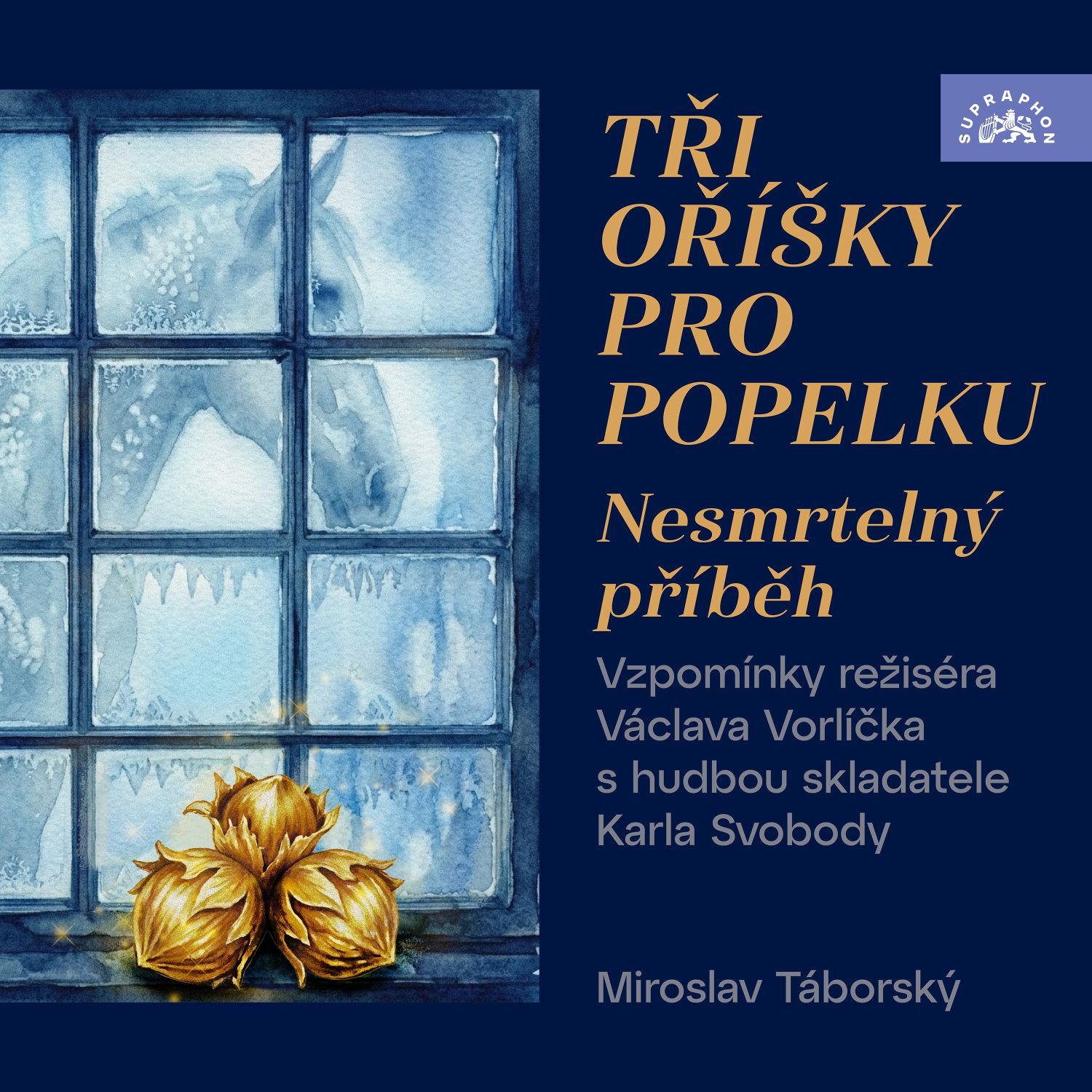 Tři oříšky pro Popelku - Nesmrtelný příběh