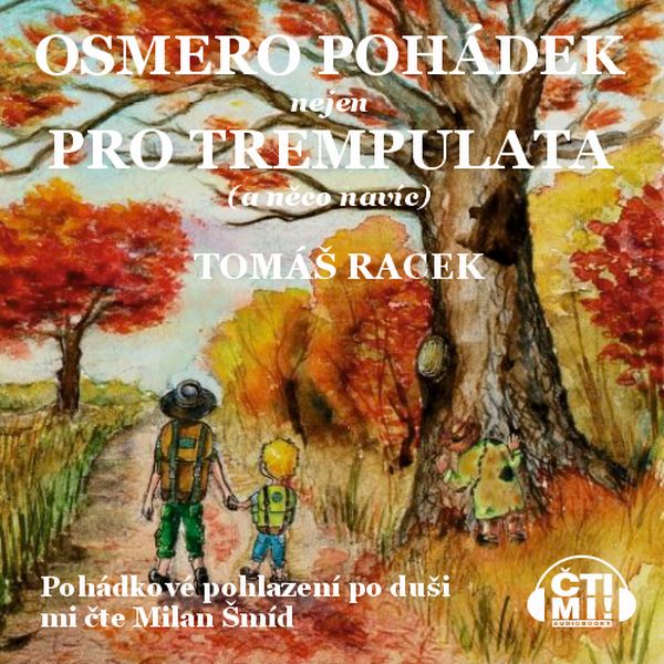 Osmero pohádek nejen pro trempulata a něco navíc